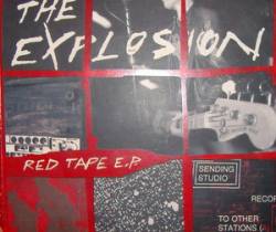 The Explosion : Red Tape